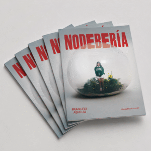 REVISTA "NODEBERÍA" (Preorder)